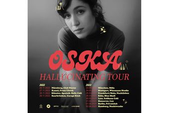 Oska - Hallucinating Tour